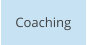 Coaching