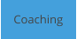 Coaching
